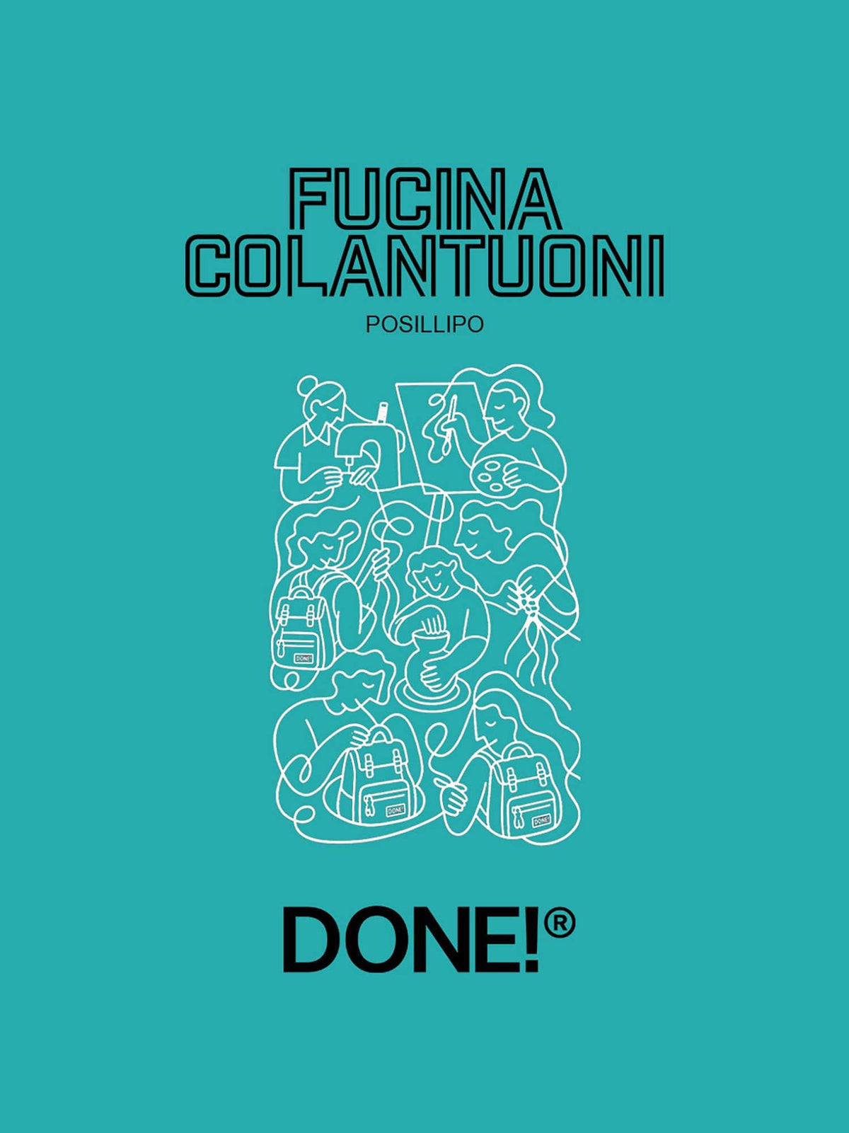 DONE! & Fucina Colantuoni